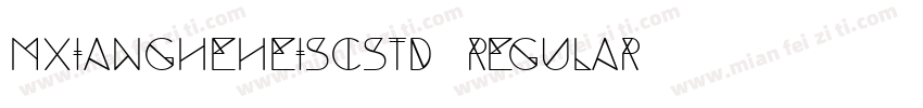 mxiangheheiscstd regular字体转换
